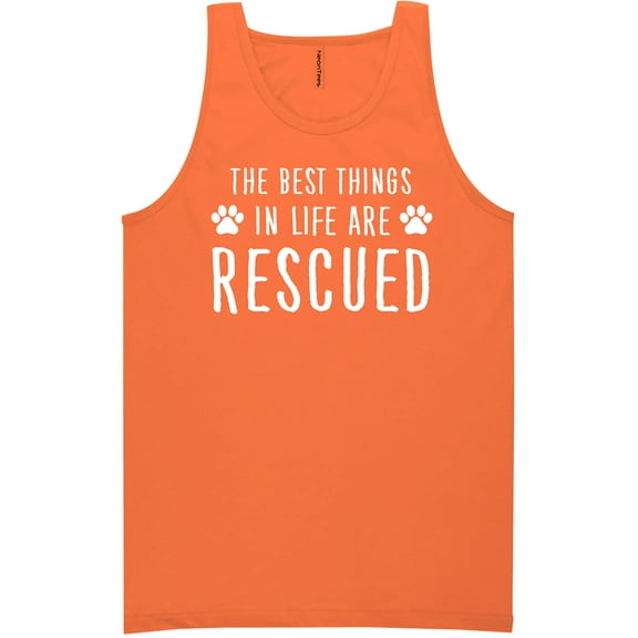 Best Things In Life Are Rescued Neon Tank Top
