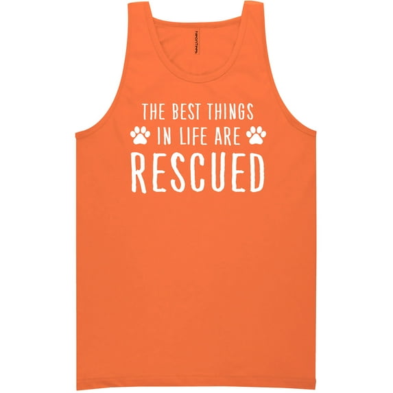 Best Things In Life Are Rescued Neon Tank Top