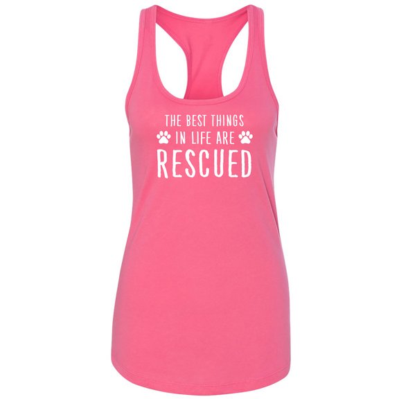 Best Things In Life Are Rescued Racerback Tank