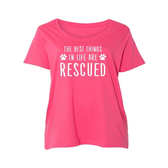 Best Things In Life Are Rescued Womens Plus Size Scoopneck Tee