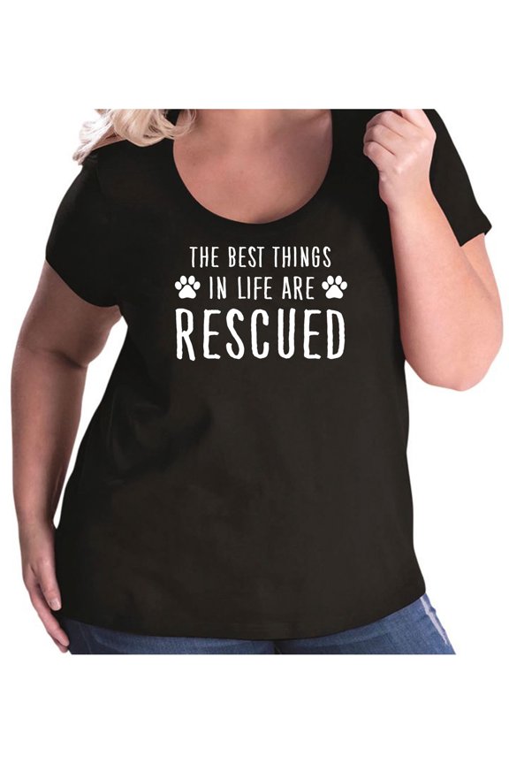 Best Things In Life Are Rescued Womens Plus Size Scoopneck Tee