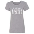 thumbnail image 1 of Best Things In Life Are Rescued Womens crewneck tee, 1 of 2
