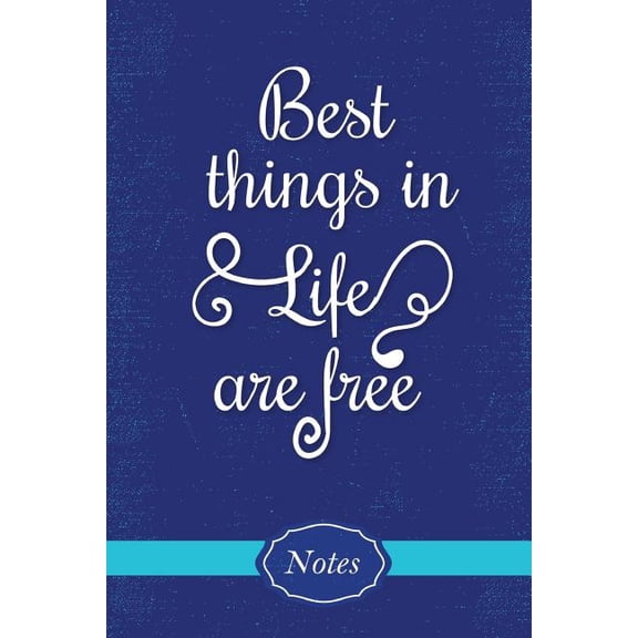 Best Things in Life are Free (Paperback)