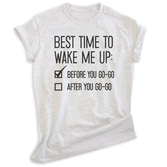 Best Time To Wake Me Up T-shirt, Unisex Women's Men's 80s Nostalgia Funny Retro Music Rock Pop Lyrics, Heather Ash, X-Small