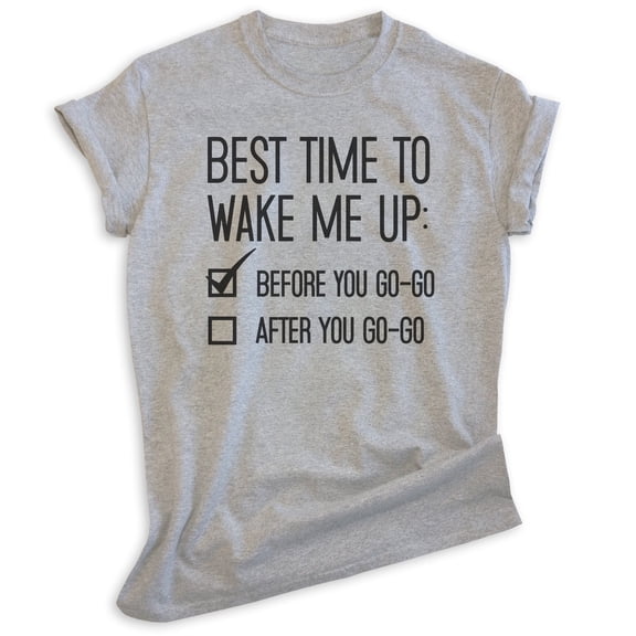 Best Time To Wake Me Up T-shirt, Unisex Women's Men's 80s Nostalgia Funny Retro Music Rock Pop Lyrics, Heather Gray, Small