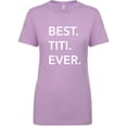 thumbnail image 1 of Best Titi Ever Womens crewneck tee, 1 of 3