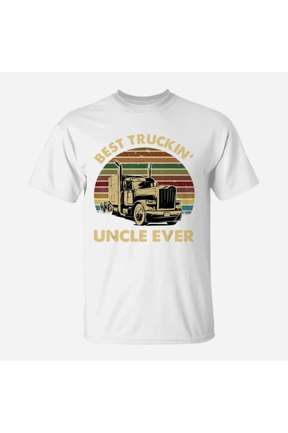 Best Truckin Uncle Ever Retro Fathers Day Tshirt TShirt