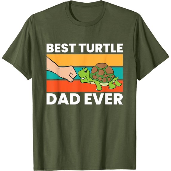 Best Turtle Dad Ever Love Sea Turtles Unisex T-Shirt for Men Women Kids Toddler,Military Green Color,Size M