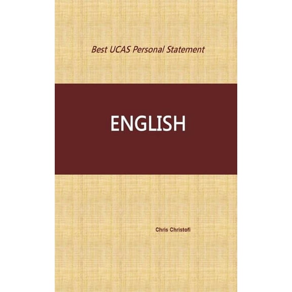 Best Ucas Personal Statement Best UCAS Personal Statement: English, Book 2, (Paperback)