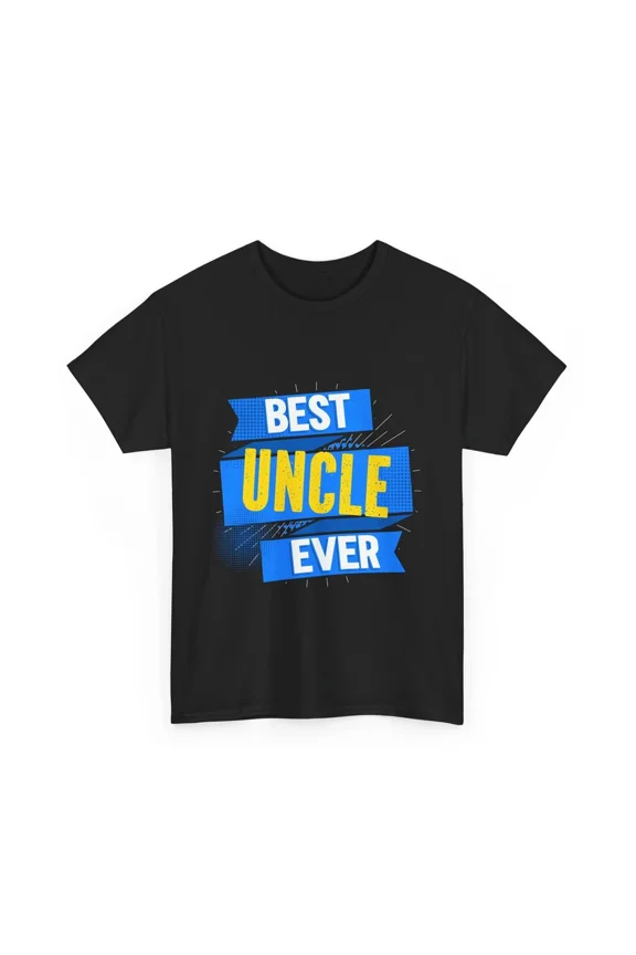 Best Uncle Ever Funny Uncle Gift Best Unc Family Appreciation Unisex Explo Unisex T-Shirt, S-5XL