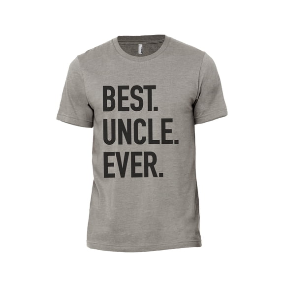 Best Uncle Ever Men's Modern Fit Fun Casual T-Shirt Printed Graphic Tee Military Grey Small
