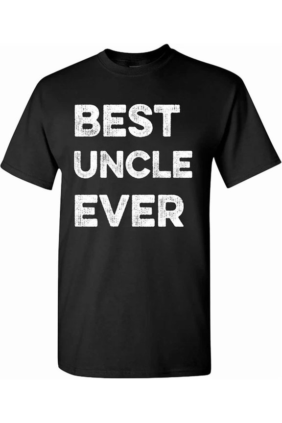 Best Uncle Ever T-Shirt Funny Cute Gifts Shirt Men Uncle Unisex S-5XL Hot Trending Shirt, Vintage Birthday Gift
