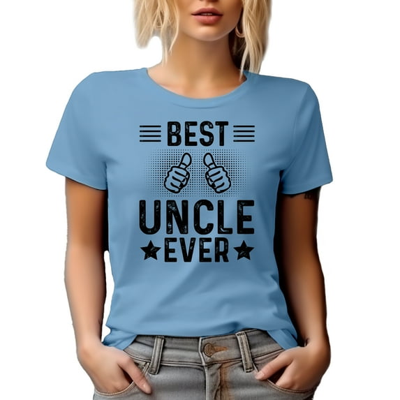 Best Uncle Ever, Uncle's Birthday or Appreciation for Uncles, Baby Blue T-Shirt, Medium