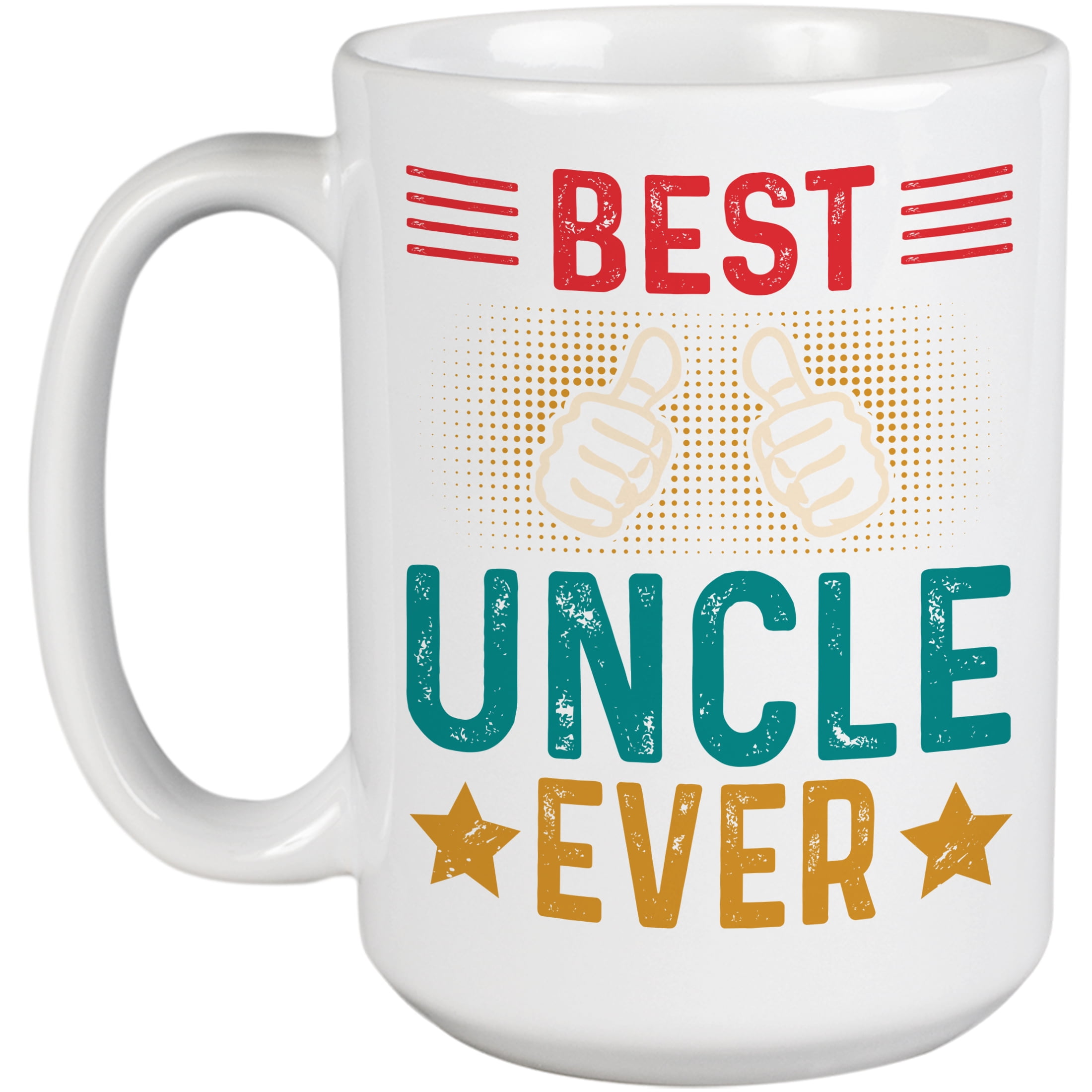 Best Uncle Ever with Two Thumbs, Uncle's Birthday or Appreciation for ...