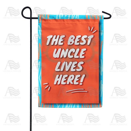 Best Uncle Lives Here Fun Family Appreciation Greeting Outdoor Accent Decor, 12x18 POLE NOT INCLUDED