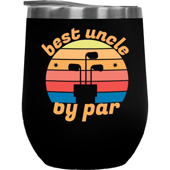 Best Uncle by Par with Clubs, Golf Player, Golfing or Golfer Themed Merch Gift, Black 12oz Insulated Wine Tumbler