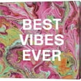 thumbnail image 1 of Best Vibes Ever by Linda Woods, Canvas Wall Art, 1 of 1