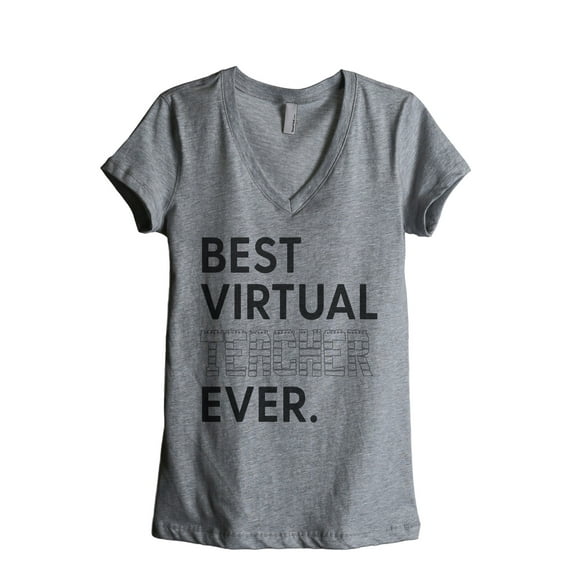 Best Virtual Teacher Ever Women's Fashion Relaxed V-Neck T-Shirt Tee Heather Grey Medium