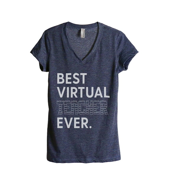 Best Virtual Teacher Ever Women's Fashion Relaxed V-Neck T-Shirt Tee Heather Navy Large