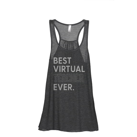 Best Virtual Teacher Ever Women's Fashion Sleeveless Flowy Racerback Workout Yoga Tank Top Charcoal Grey Large
