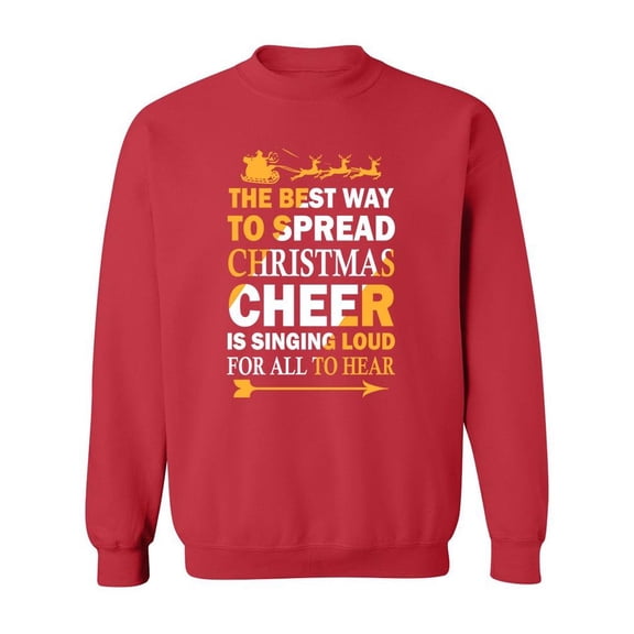 Best Way To Spread Christmas Sweatshirt Men -Image by Shutterstock, Male x-Large