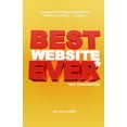 thumbnail image 1 of Best Website Ever*: *Not Guaranteed, (Paperback), 1 of 1