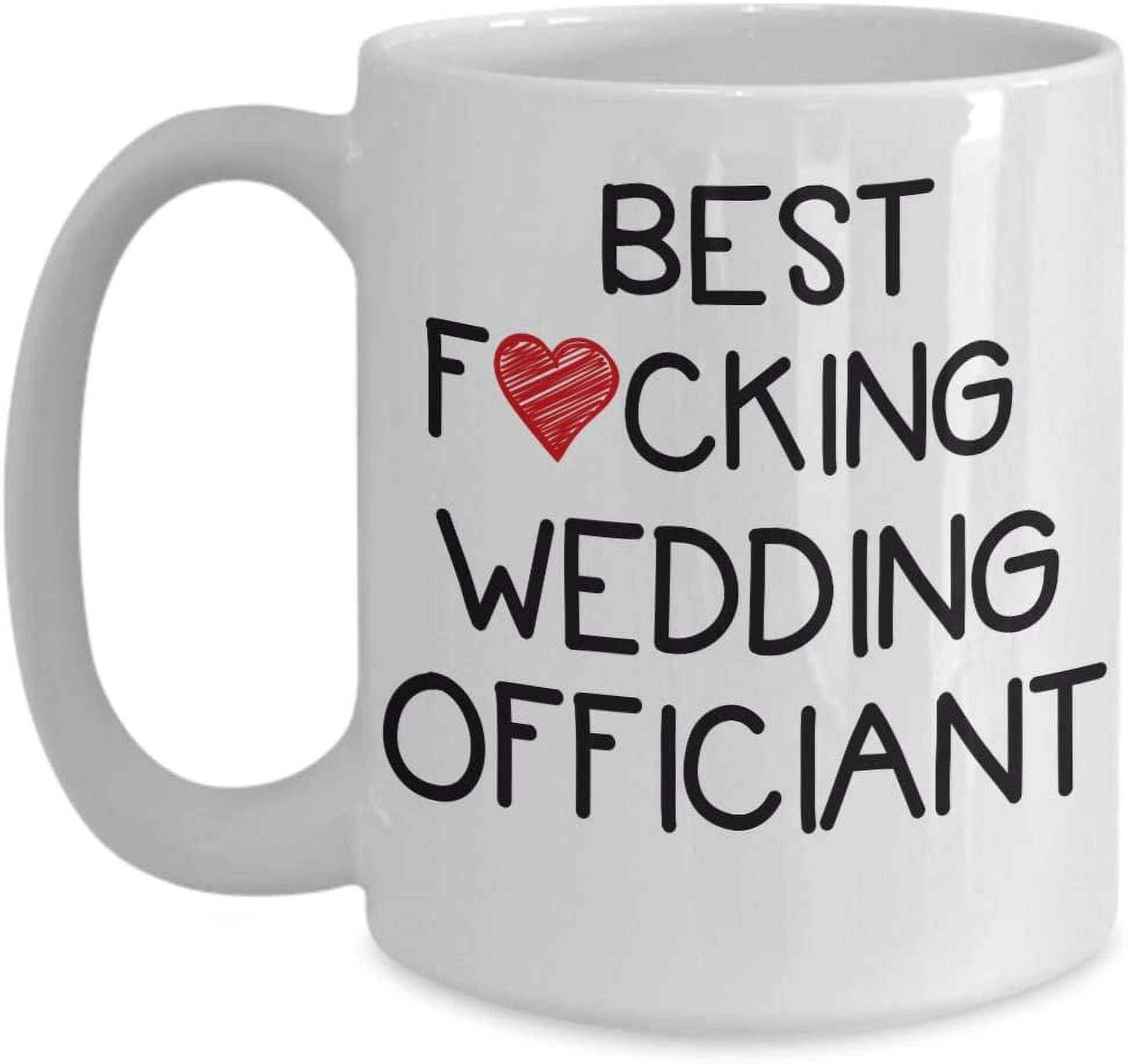 Best Wedding Officiant Coffee Mug Bridal Party Gift for Wedding