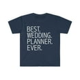 thumbnail image 1 of Best Wedding Planner Ever Unisex T-shirt S-3XL Career Graduation, 1 of 2