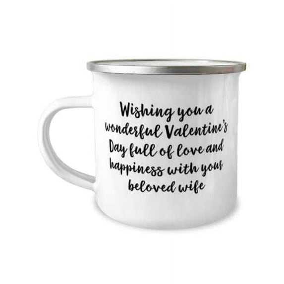 Best Wife Gifts, Wishing you a wonderful Valentine's Day full of love and happiness with your, Valentine's Day 12oz Camper Mug For Wife