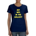 thumbnail image 1 of Best Wife In Galaxy Gold Text Shaped T-Shirt Women -Smartprints Designs, Female x-Large, 1 of 4