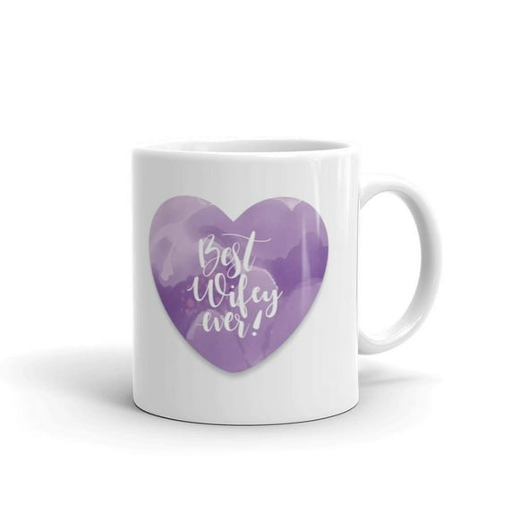 Best Wifey Ever Present Wedding Novelty Coffee Tea Ceramic Mug Office Work Cup Gift\ 11 oz