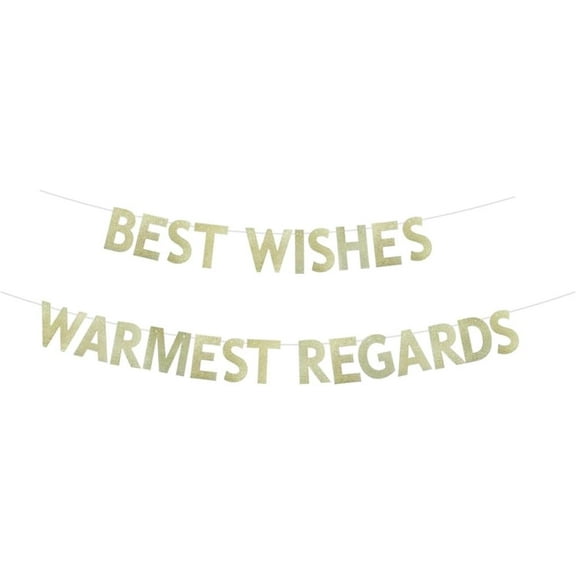Best Wishes Warmest Regards Banner, Gold Glitter Paper Sign For Schitt's Greek Birthday Party Supplies, Graduation/Farewell Party Bunting Decoration Garlands Backdrops