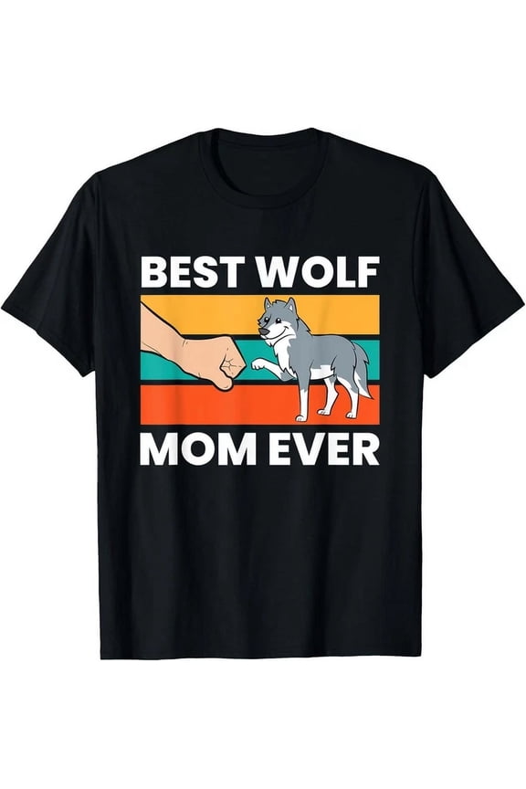 Best Wolf Mom Ever Cute Wolf Mom T-Shirt, Unisex T-Shirt