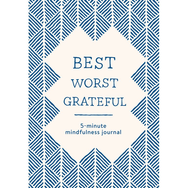 Best Worst Grateful Best Worst Grateful - Herringbone: A Daily 5