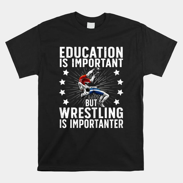 Best Wrestling Professional Wrestling Wrestler Shirt