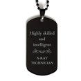 thumbnail image 1 of Best X-Ray Technician Gifts, Highly skilled and intelligent, Appreciation Birthday Black Dog Tag for X-Ray Technician, Men, Women, Friends, Coworkers, 1 of 1