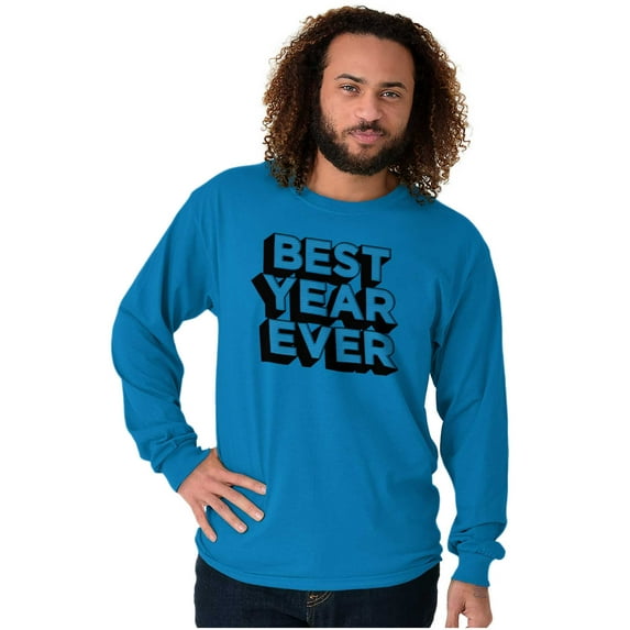Best Year Ever Graduation Proud Grad Long Sleeve TShirt Men Women Brisco Brands 2X
