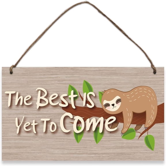 The Best is Yet to Come Wood Sign Sloth Patter Wood Hanging Plaque Rustic Art Inspirational Wall Sign Decor Sign Decorations with Jute Twine for Home Farmhouse Living Room Decor 30x15cm