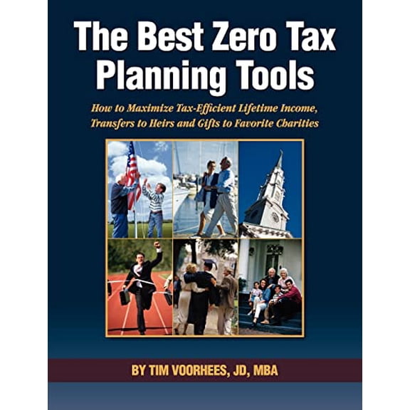 Pre-Owned Best Zero Tax Planning Tools (Paperback) 1105920526 9781105920523