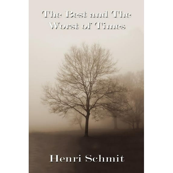 Best and The Worst of Times