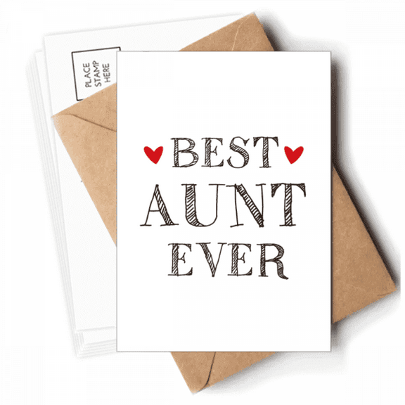 Best aunt ever Quote Relatives Postcards Envelopes Blank Note Cards Mailing