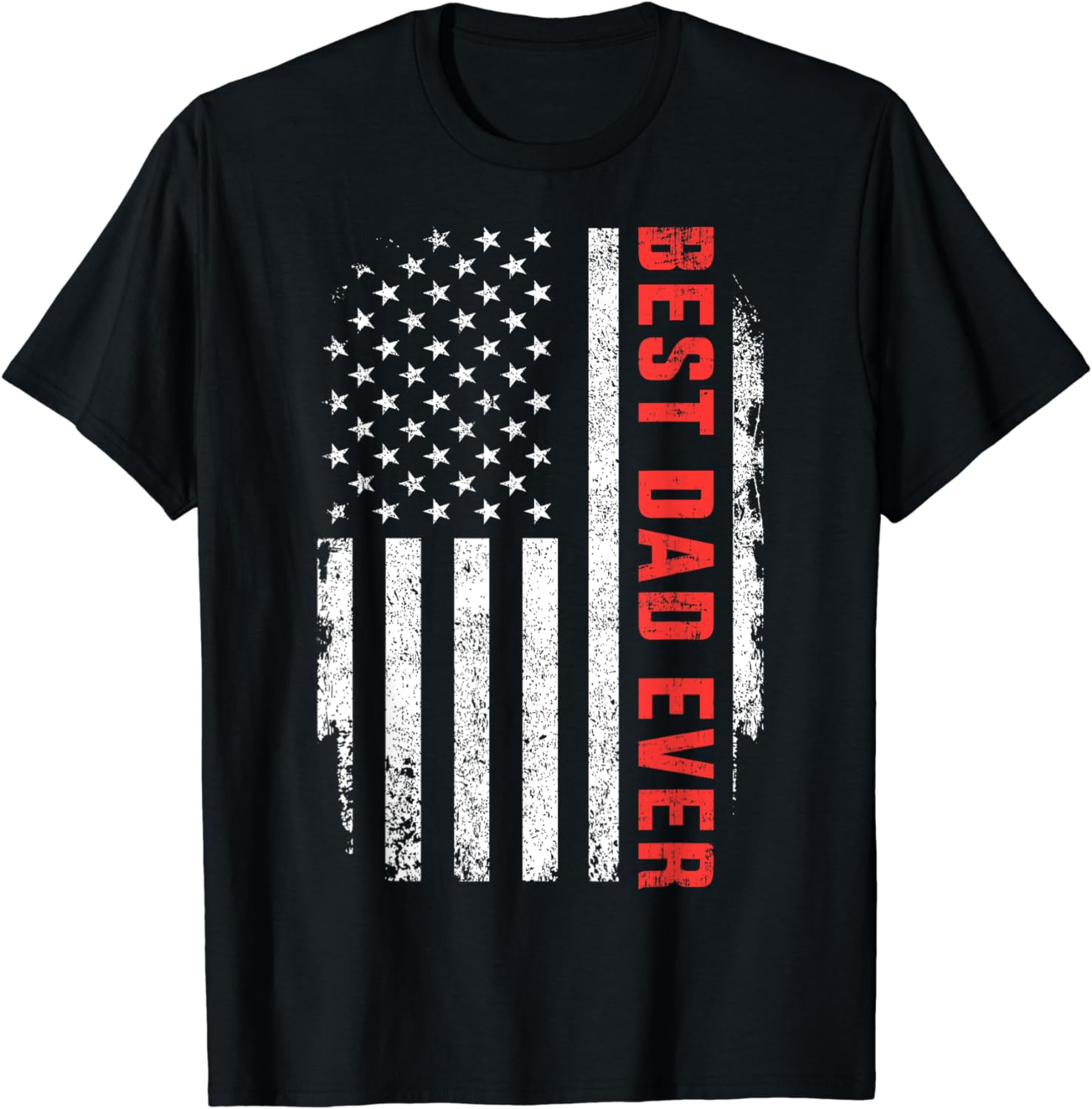 Best dad ever american flag fathers day birthday christmas T-Shirt ...