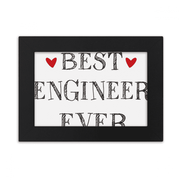 Best engineer ever Quote Profession Desktop Photo Frame Ornaments Picture Art Painting