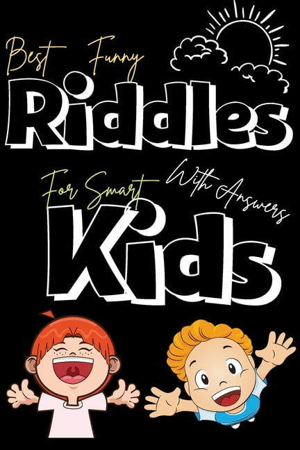 Cute Ruddles Best funny Riddles with answers for smart kids: Top collection of the ...
