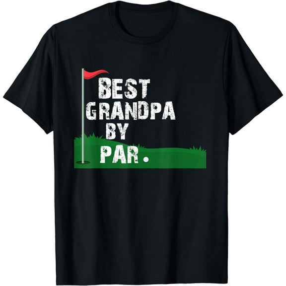 Best grandpa by Par fathers day T-Shirt