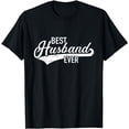 thumbnail image 1 of Best husband ever T-Shirt, 1 of 3