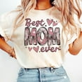 Best mom ever Mother's Day Shirt