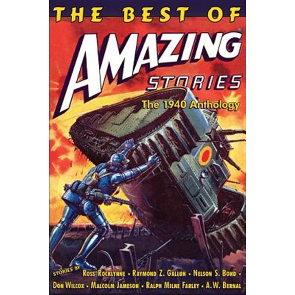 Best of Amazing Stories : The 1940 Anthology