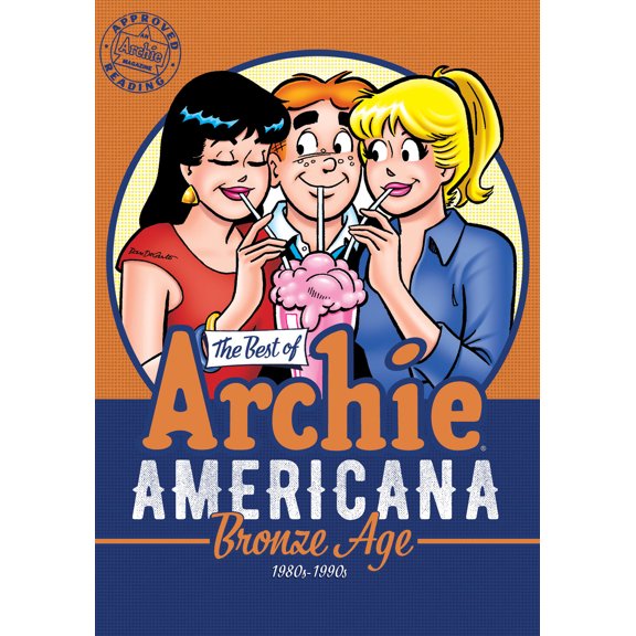 The Best of Archie Comics: The Best of Archie Americana Vol. 3 : Bronze Age (Series #3) (Paperback)