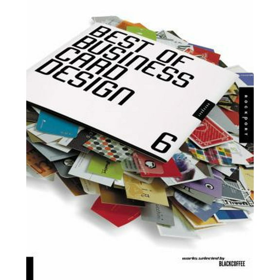 Pre-Owned The Best of Business Card Design 6 (Paperback) 1592532330 9781592532339
